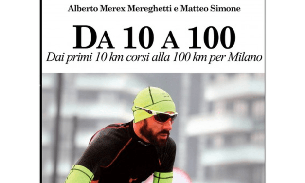 Da 10 a 100 km: Alberto Mereghetti racconta la “sua” corsa