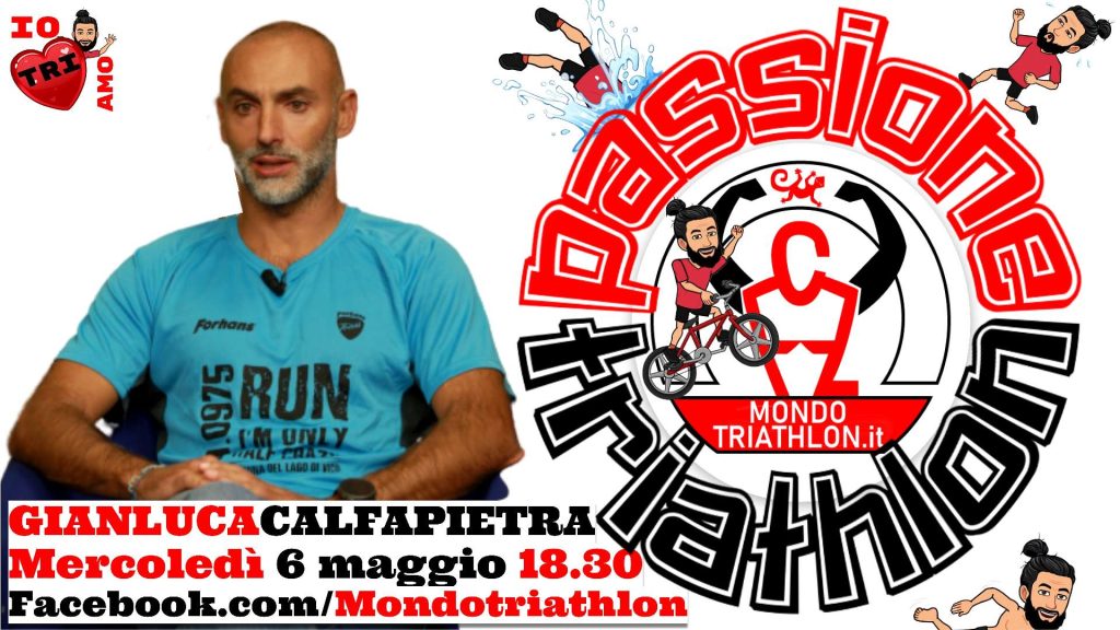 Gianluca Calfapietra - Passione Triathlon n° 14