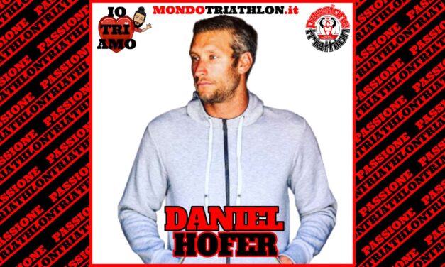 Daniel Hofer – Passione Triathlon n° 124