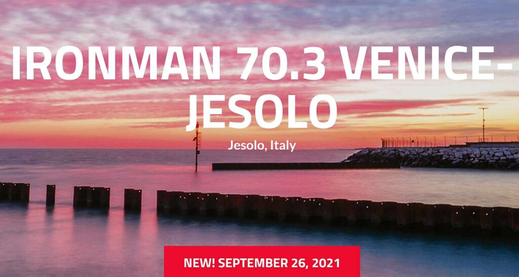 La prima edizione dell'Ironman 70.3 Jesolo si sposta dal 2 maggio al 26 settembre 2021