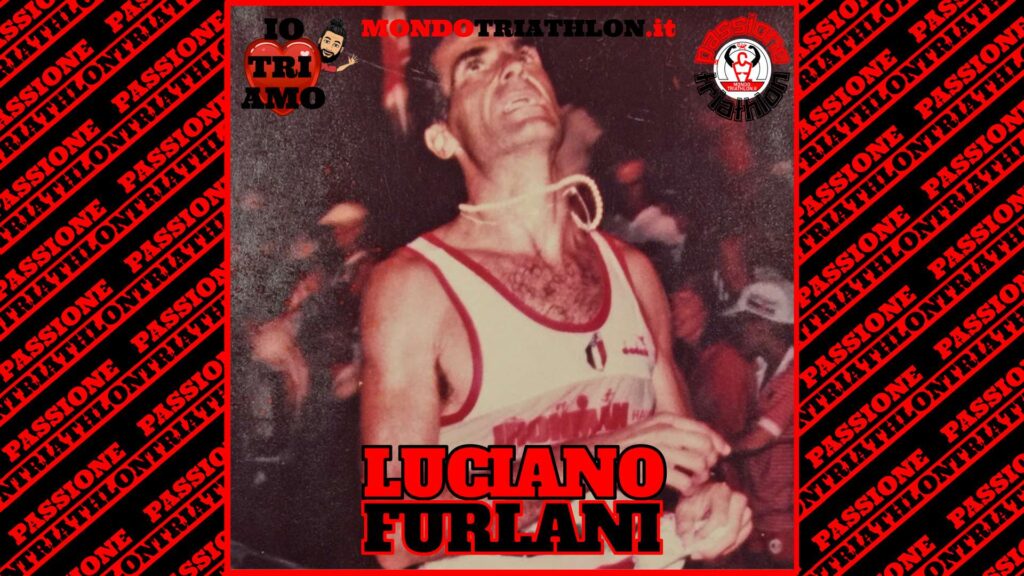 Luciano Furlani Passione Triathlon n° 127