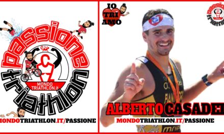 Alberto Casadei – Passione Triathlon n° 142