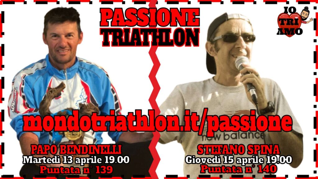 Copertina Passione Triathlon 13 e 15 aprile 2021 - Papo Bendinelli e Stefano Spina