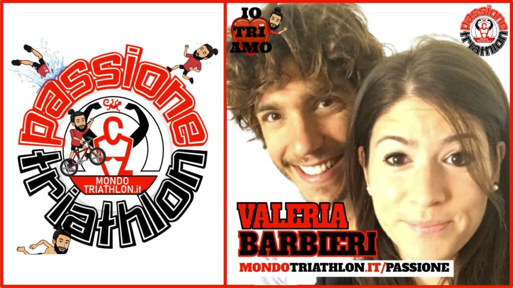 Valeria Barbieri - Passione Triathlon n° 167