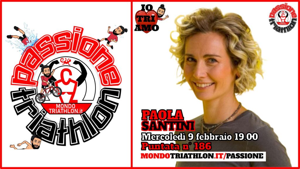 Paola Santini - Passione Triathlon n° 186