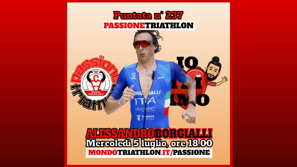 Alessandro Borgialli - Passione Triathlon n° 237
