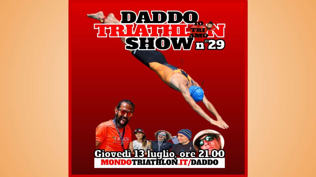 Daddo Triathlon Show puntata 29 - 2023-07-13