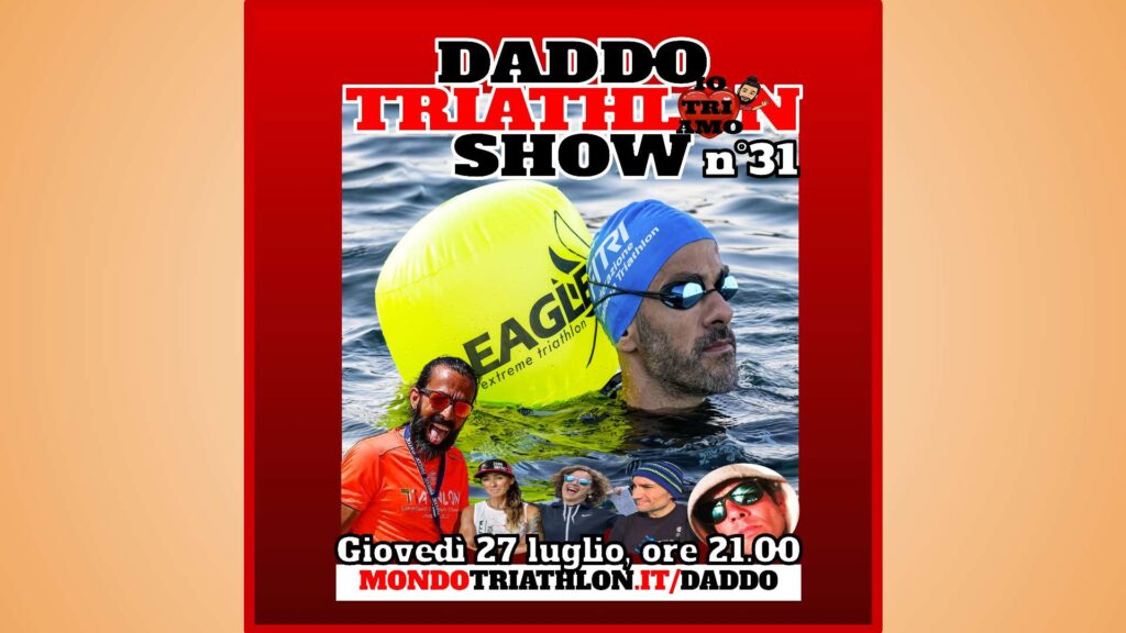 Daddo Triathlon Show puntata 31 - 2023-07-27