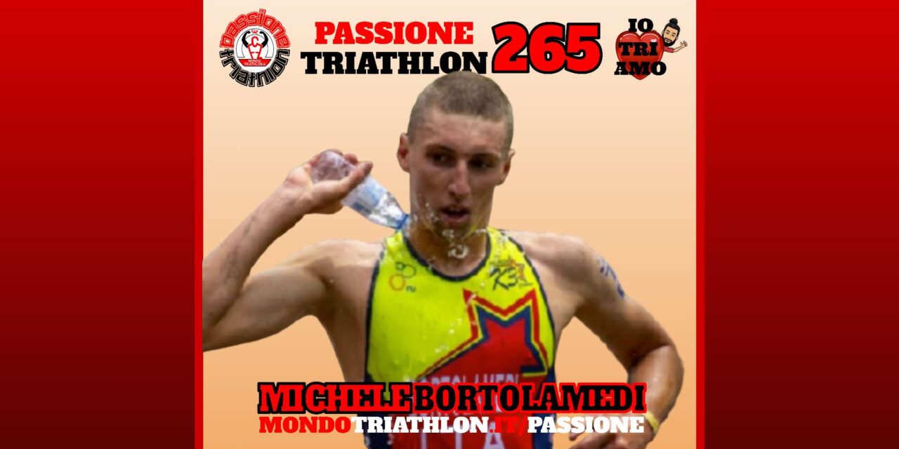 Michele Bortolamedi – Passione Triathlon n° 265
