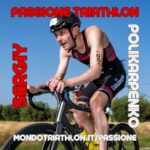 Sergiy Polikarpenko – Passione Triathlon n° 271