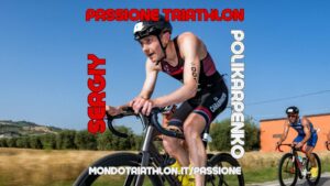 Sergiy Polikarpenko - Passione Triathlon n° 271